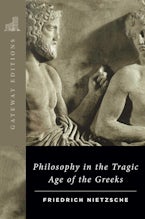 Philosophy in the Tragic Age of the Greeks