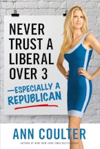 Never Trust a Liberal Over Three