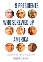 9 Presidents Who Screwed Up America
