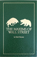The Maxims of Wall Street
