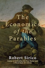 The Economics of the Parables