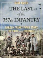 The Last of the 357th Infantry