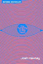 The Tyranny of Big Tech