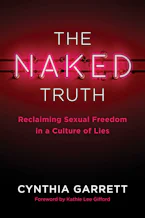 Cover of 'The Naked Truth' by Cynthia Garrett 