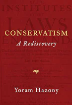 Cover of 'Conservatism' by Yoram Hazony 